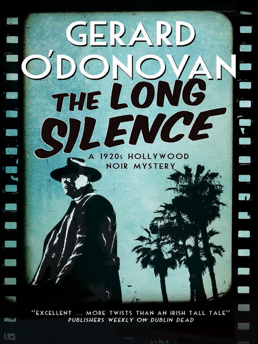 Title details for The Long Silence by Gerard O'Donovan - Available